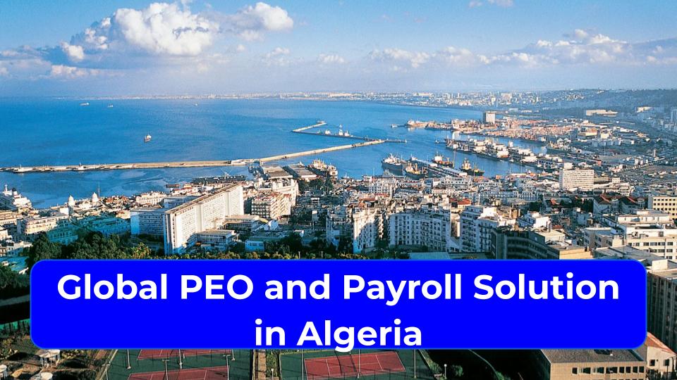 Global PEO and Payroll in Algeria