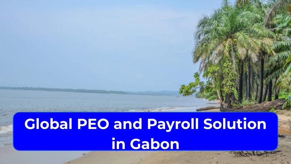 Global PEO and Payroll in Gabon