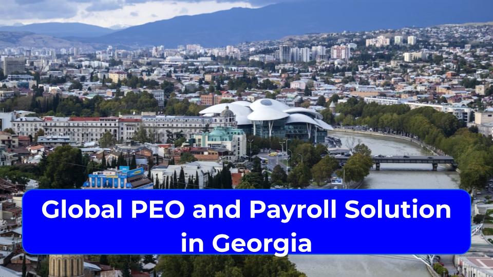 Global PEO and Payroll in Georgia