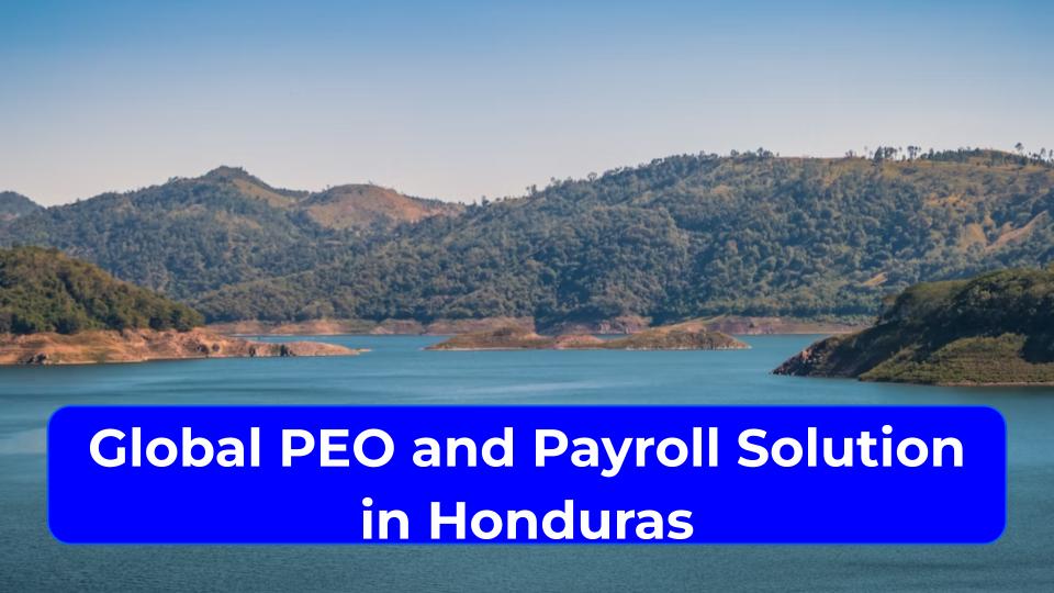 Global PEO and Payroll in Honduras