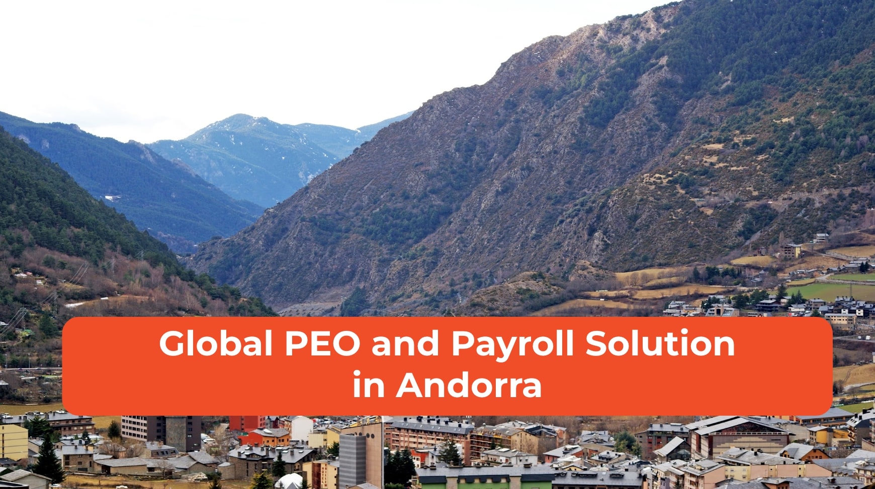 Global PEO and Payroll Solution in Andorra