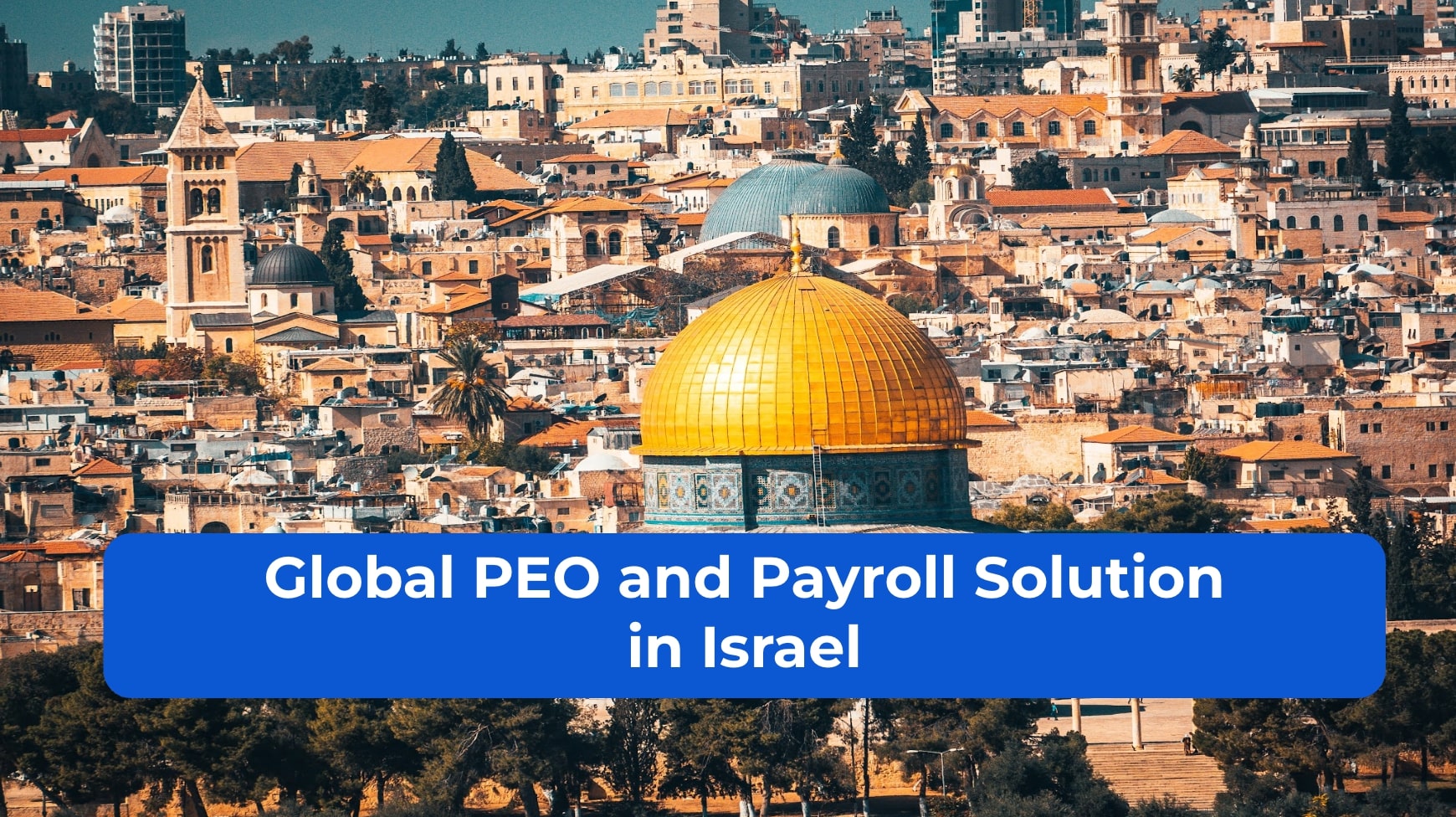 Global PEO and Payroll Solution in Israel