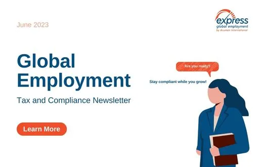 Global Employment Tax and Compliance Newsletter. June 2023