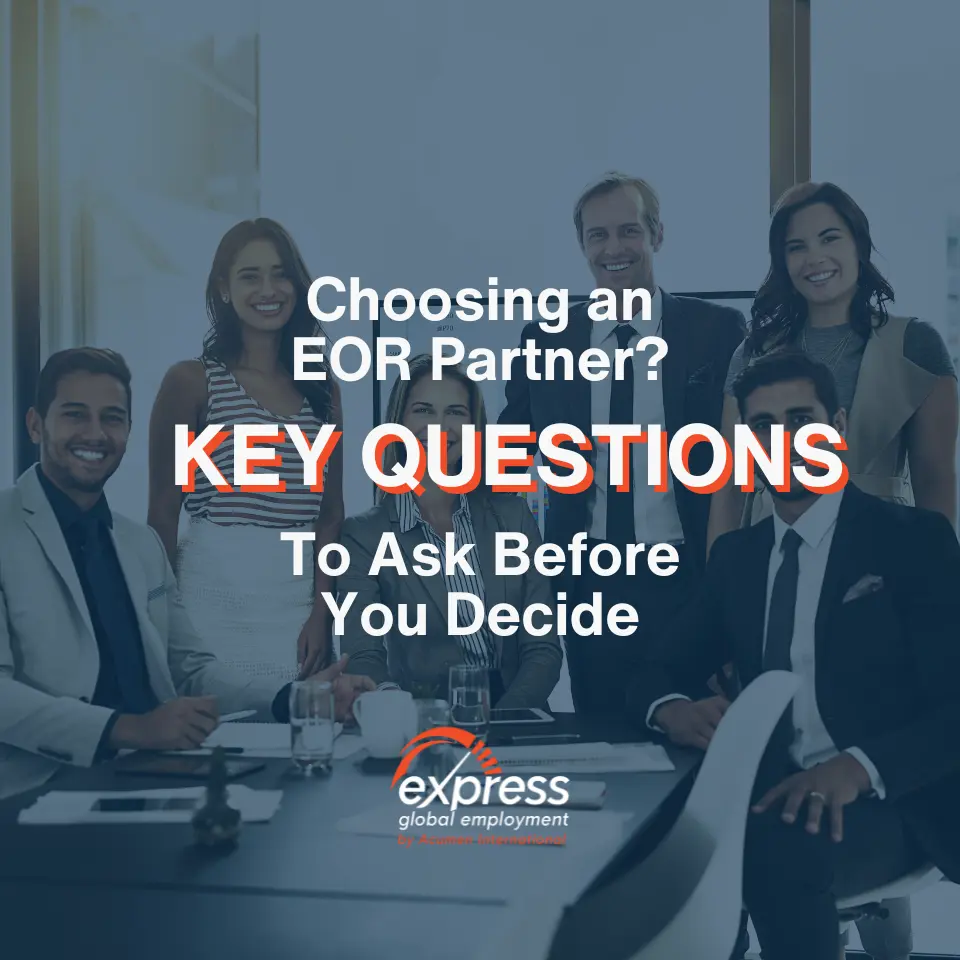 Choosing a Global Employer of Record partner