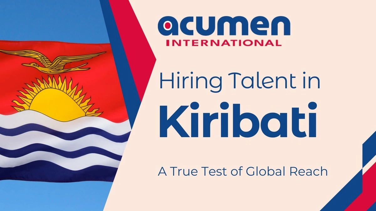 Hiring Talent in Kiribati: A True Test of Global Reach