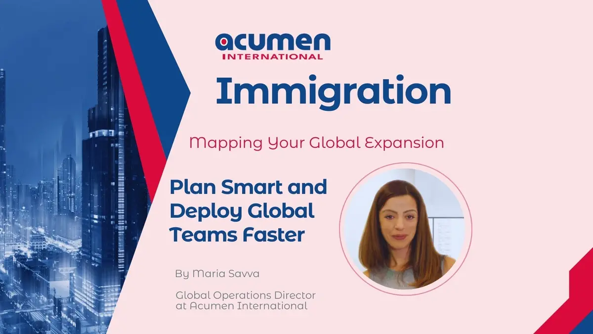 Immigration: Plan Smart and Deploy Global Teams Faster