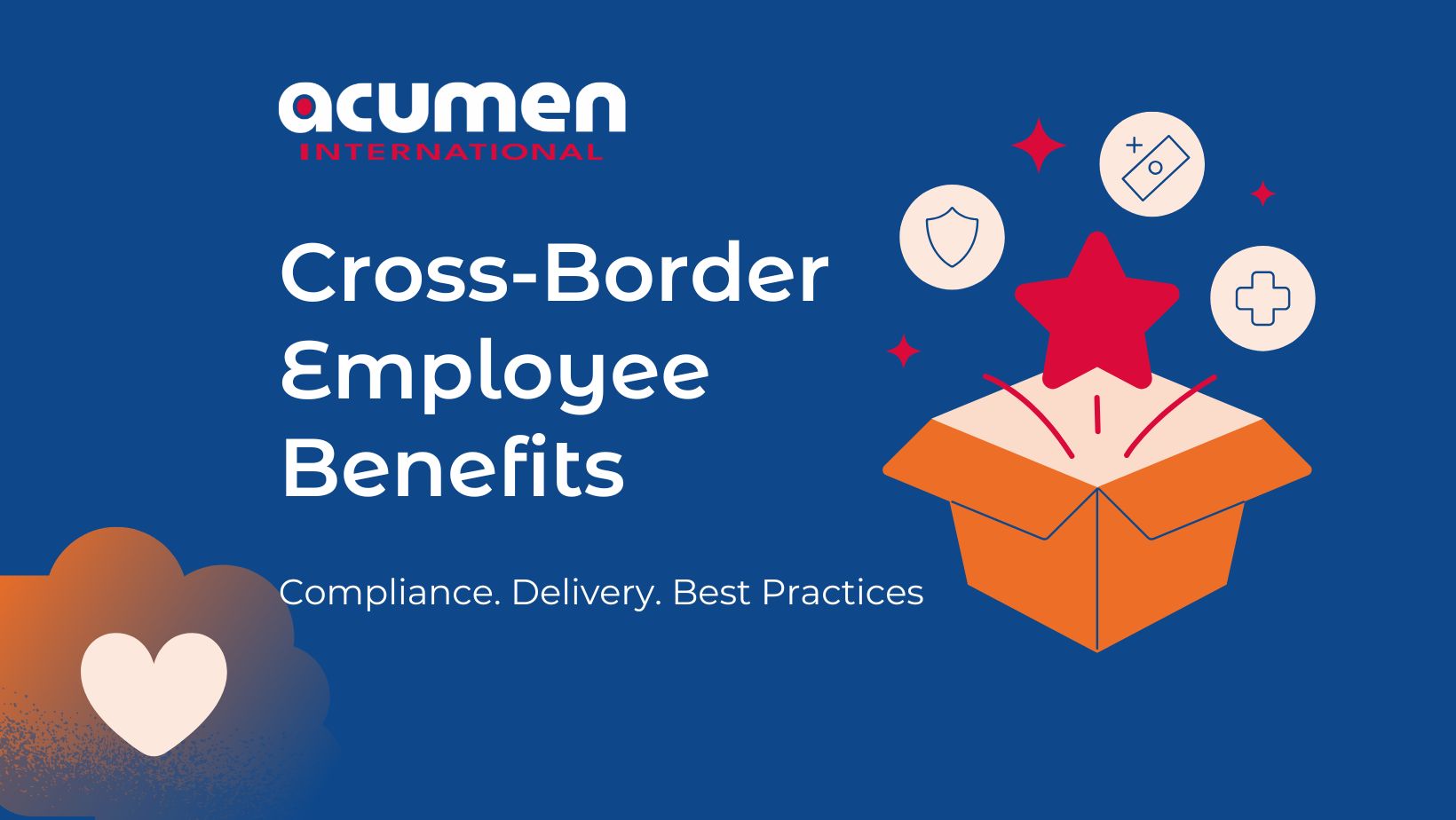 Cross-Border Employee Benefits: Compliance and Best Practices