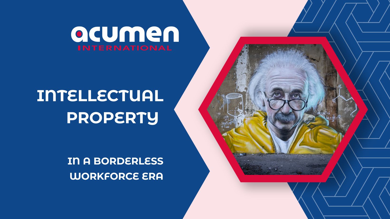 Intellectual Property in a Borderless Workforce Era