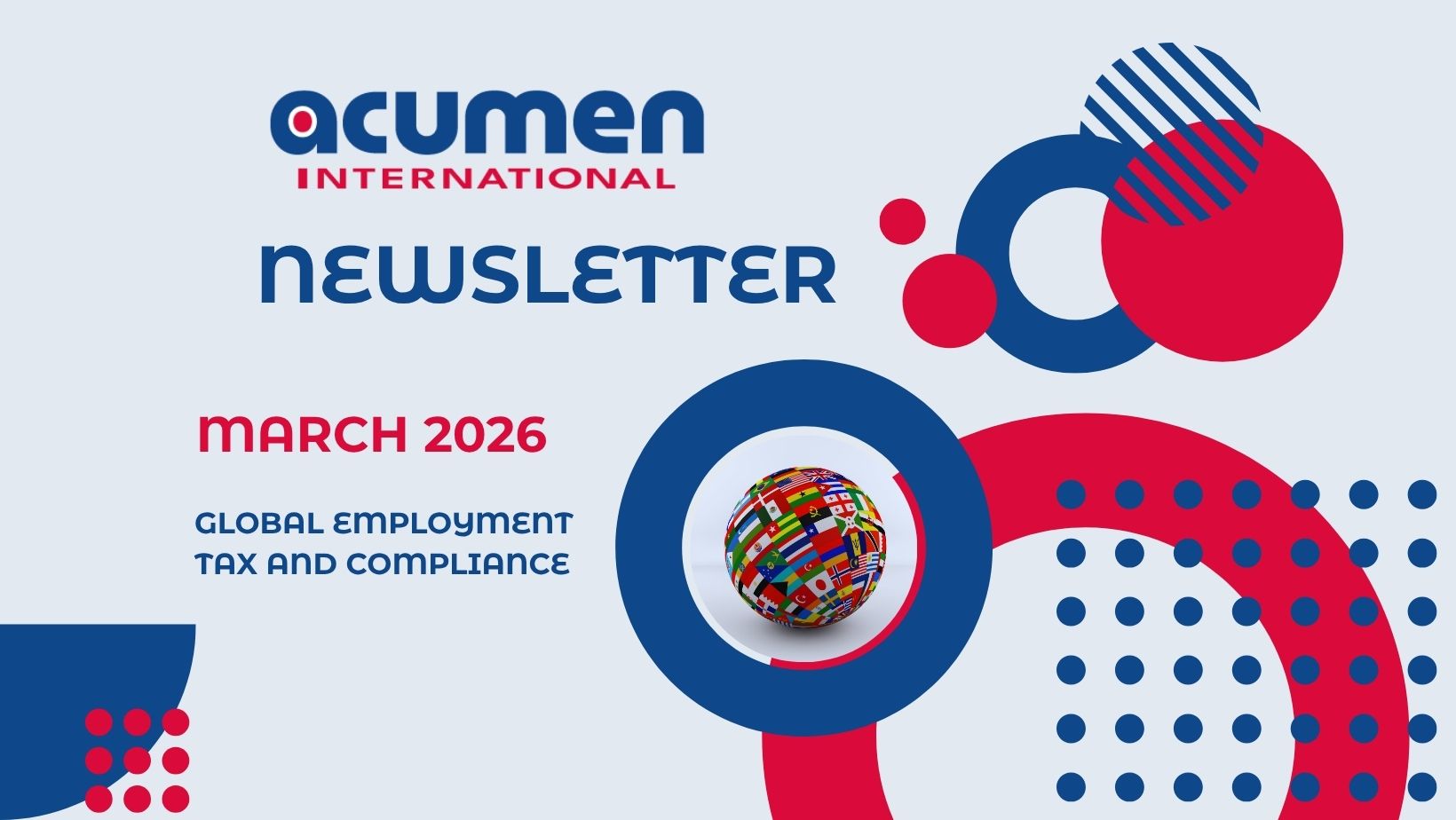 Global Employment Tax and Compliance Newsletter. March 2026