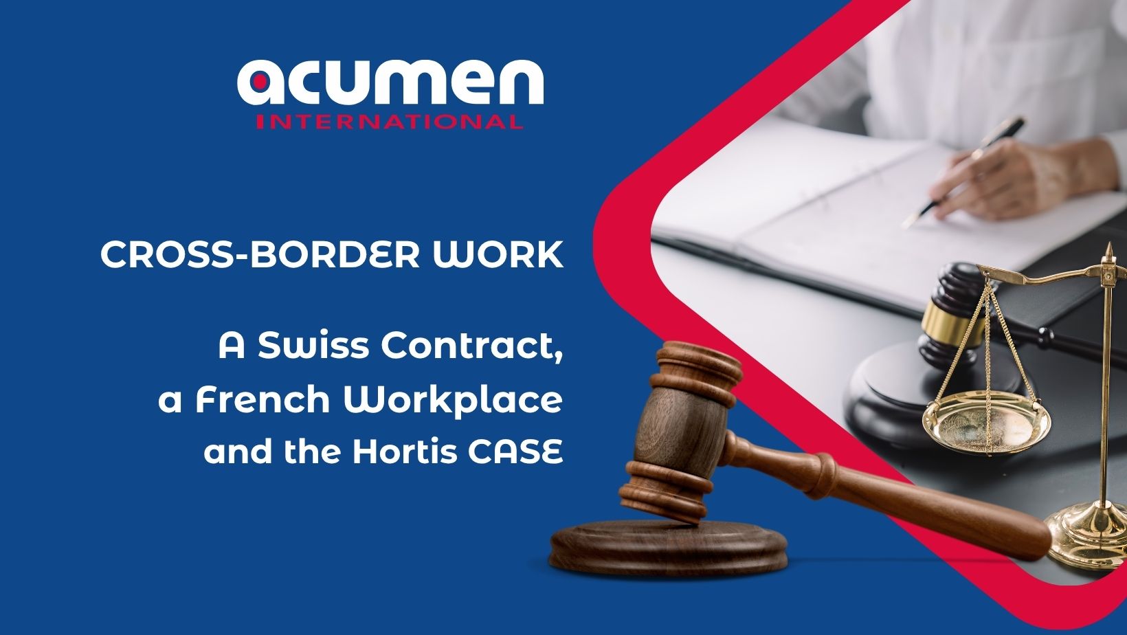 A Swiss Contract, a French Workplace, and the Hortis Judgment